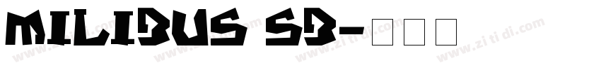 Milibus Sb字体转换